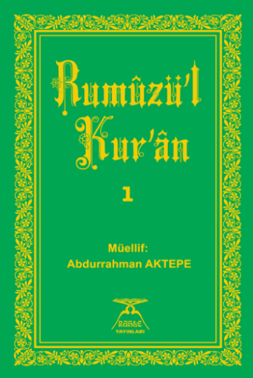 Rumûzü'l-Kur'ân-1